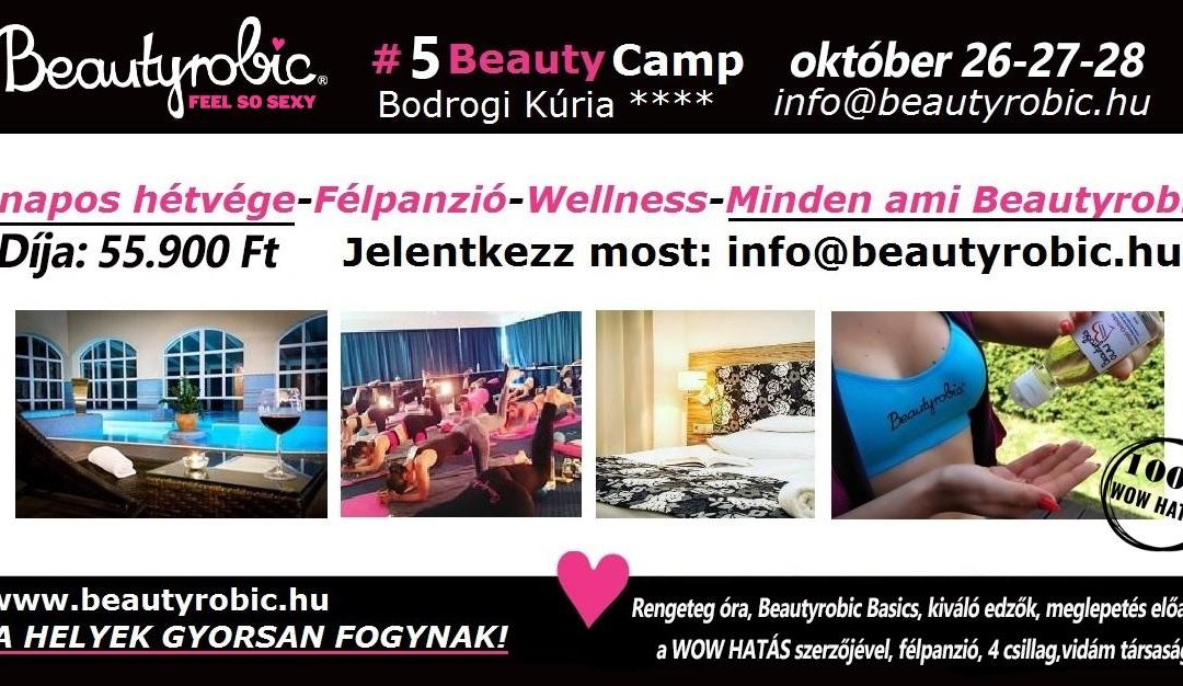 #6 BeautyCamp 2019. április 5-7.